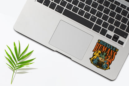 Houses & Humans Sticker