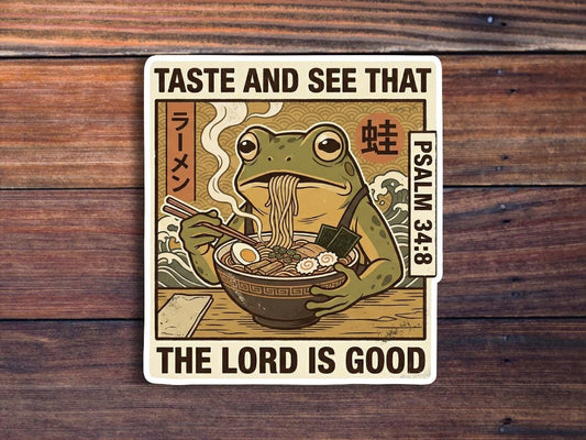 Taste And See That The Lord Is Good Sticker