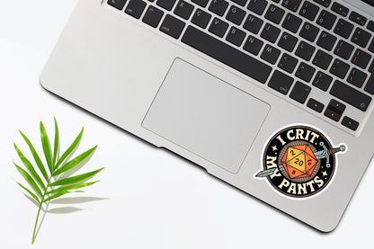 I Crit My Pants Sticker