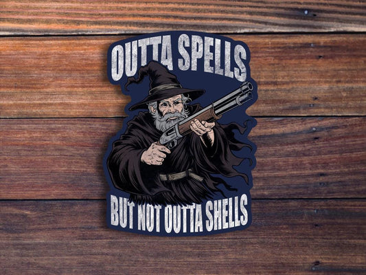 Outta Spells But Not Outta Shells Sticker