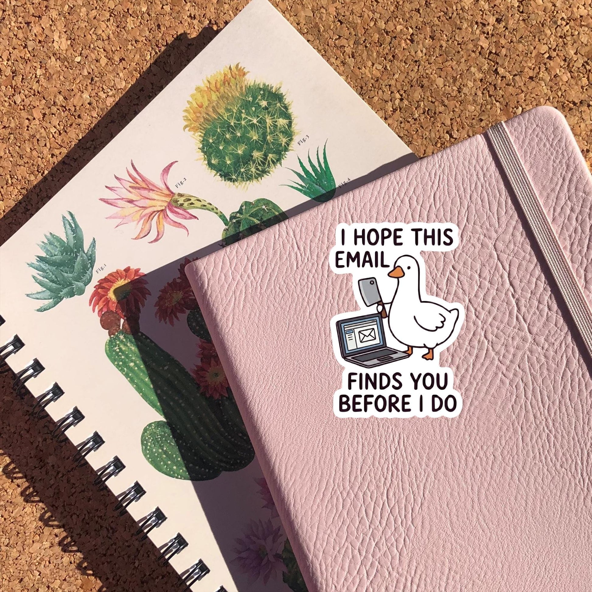 I Hope This Email Finds You Before I Do Sticker