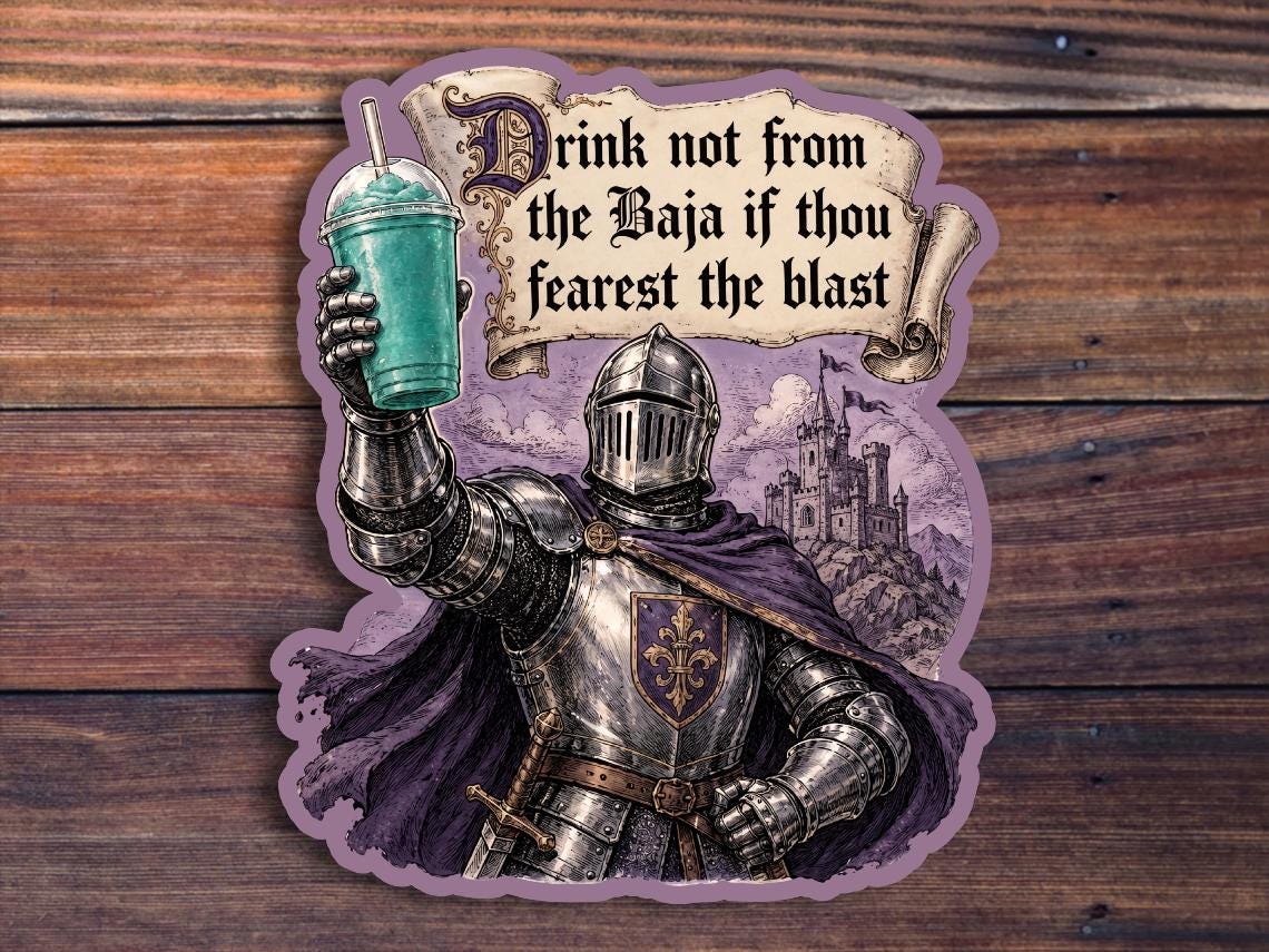 Drink Not From The Baja Sticker