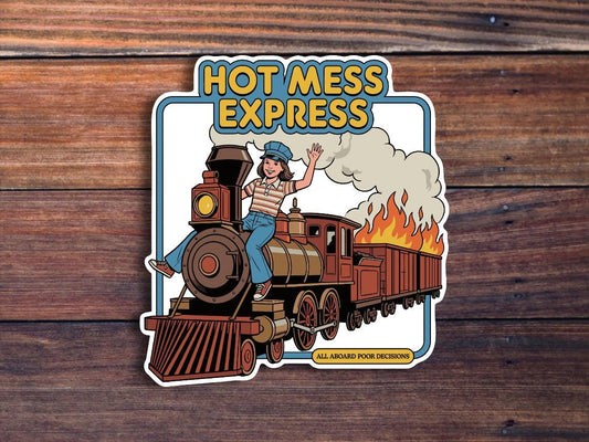 Hot Mess Express Sticker