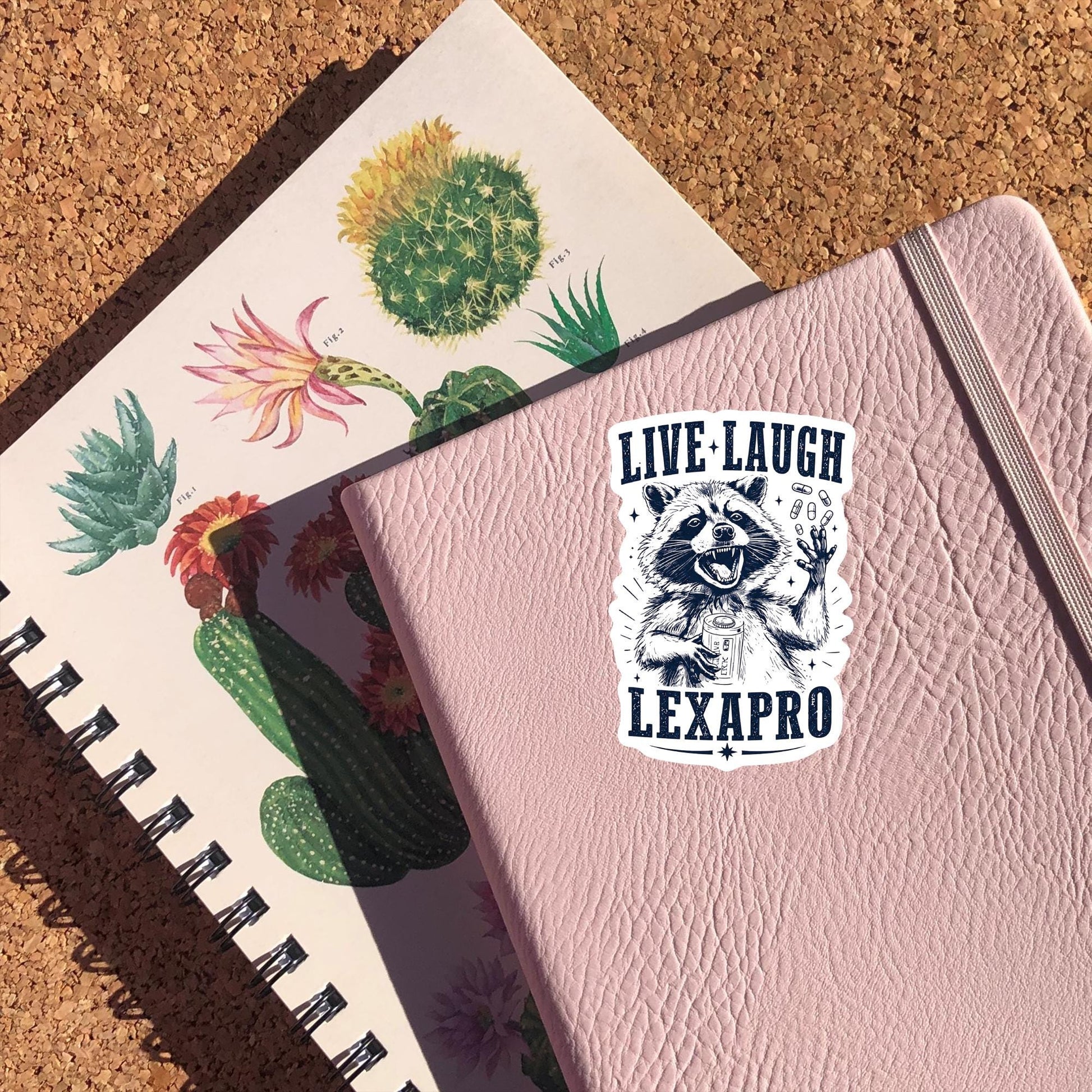 Live Laugh Lexapro Sticker