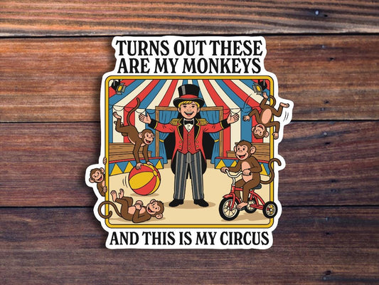This Is My Circus Sticker