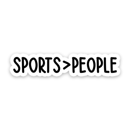 Sports Over People Sticker