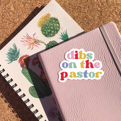 Dibs On The Pastor Rainbow Sticker