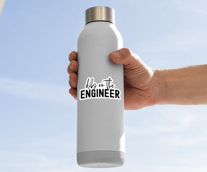 Dibs On The Engineer Sticker