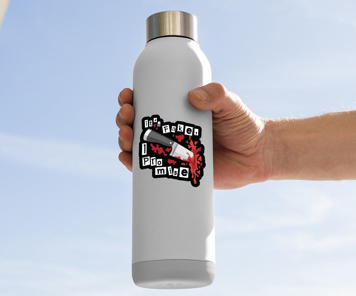 It's Fake, I Promise Bloody Knife Sticker